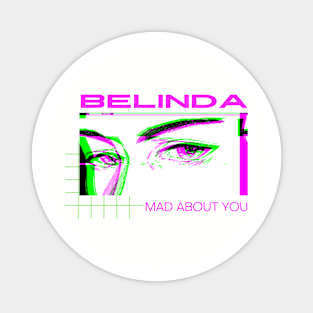 Mad About You Magnet